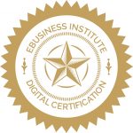 eBusiness Institute Australia certificate in Digital Marketing